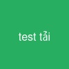 test tải