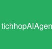 tichhopAIAgentvaolandingpage