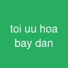 toi uu hoa bay dan