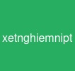 xetnghiemnipt
