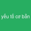 yếu tố cơ bản