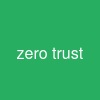 zero trust