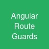 Angular Route Guards