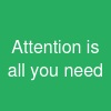 Attention is all you need