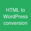 HTML to WordPress conversion