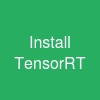 Install TensorRT