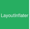 LayoutInflater