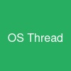 OS Thread