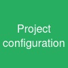 Project configuration