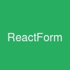 ReactForm