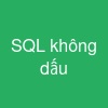 SQL không dấu