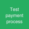 Test payment process