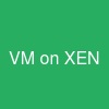 VM on XEN