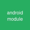 android module