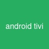 android tivi