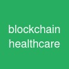 blockchain healthcare