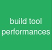 build tool performances