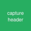 capture header