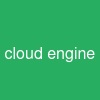 cloud engine