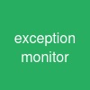 exception monitor