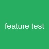 feature test