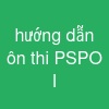 hướng dẫn ôn thi PSPO I