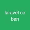 laravel co ban