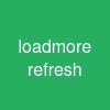 loadmore refresh