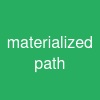 materialized path