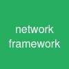 network framework