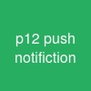 p12 push notifiction