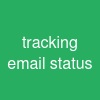 tracking email status