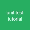 unit test tutorial