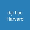 đại học Harvard