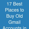 17 Best Places to Buy Old Gmail Accounts in the US (PVA & Aged)