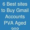 6 Best sites to Buy Gmail Accounts (PVA & Aged) 202