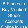 8  Places to Buy Verified Stripe Accounts Online in usa