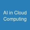 AI in Cloud Computing