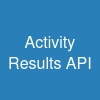 Activity Results API