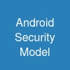 Android Security Model