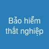 Bảo hiểm thất nghiệp
