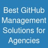 Best GitHub Management Solutions for Agencies