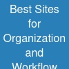 Best Sites for Organization and Workflow