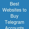 Best Websites to Buy Telegram Accounts Without Risk ...