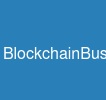 BlockchainBusiness