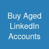 Buy Aged LinkedIn Accounts