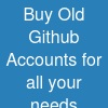 Buy Old Github Accounts for all your needs