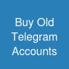 Buy Old Telegram Accounts
