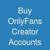 Buy OnlyFans Creator Accounts