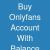 Buy Onlyfans Account With Balance